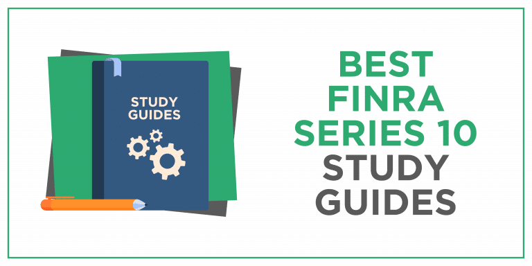 Best FINRA Series 10 Study Guides