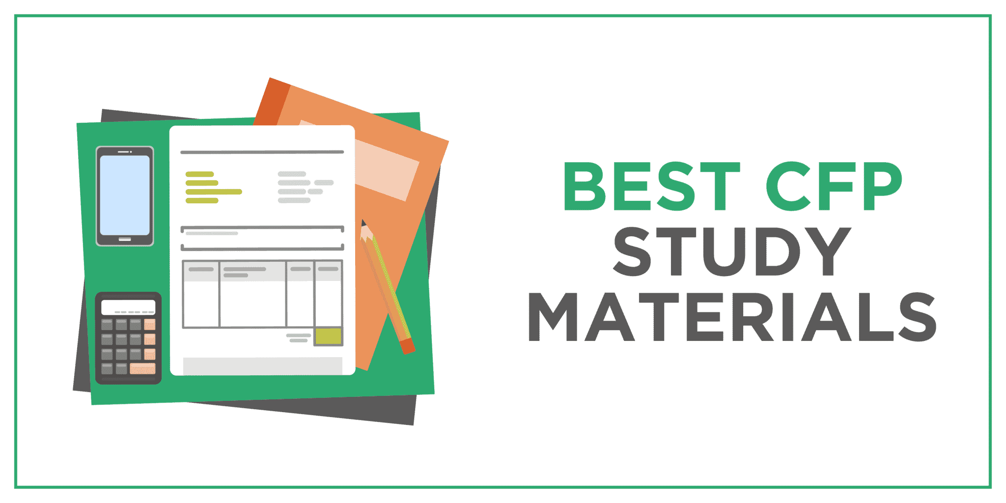 Best CFP Study Materials [2024 Certified Financial Planner Courses]