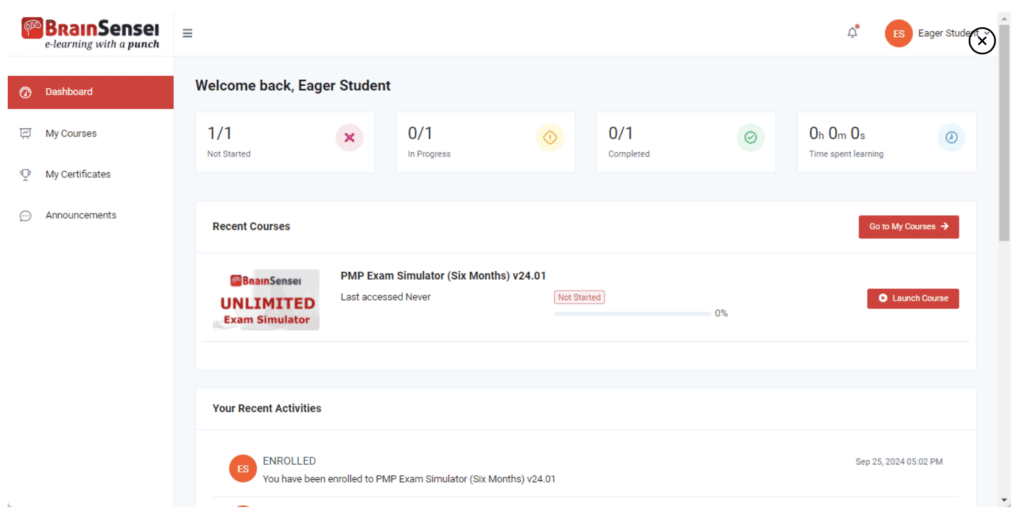 Brain Sensei dashboard showing course progress: 1 not started, 1 in progress, 1 completed, 1 certificate, recent PMP Exam Simulator enrollment details, plus quick access to CAPM Exam Prep and the Best PMP practice Exams.